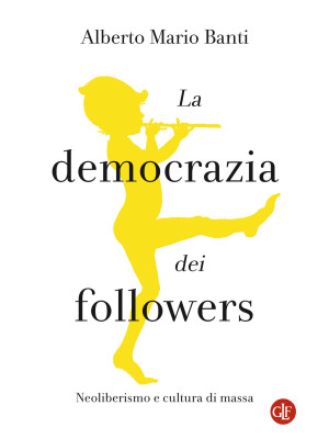 La democrazia dei followers...