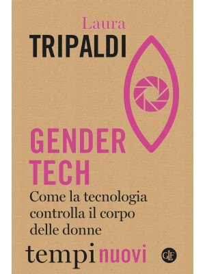 Gender tech. Come la tecnol...