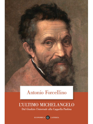 L'ultimo Michelangelo. Dal ...