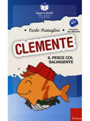 Clemente, il pesce col salv...