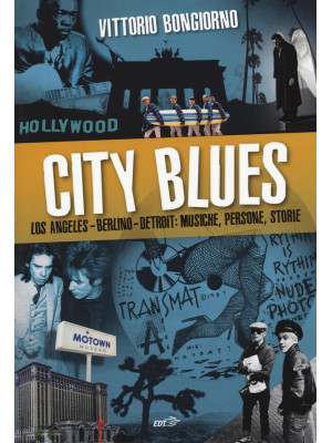 City blues. Los Angeles - B...