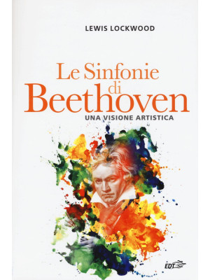Le sinfonie di Beethoven. U...