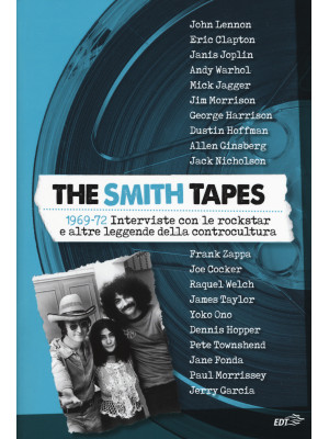 The Smith tapes. 1969-72. I...