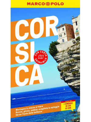 Corsica. Con Carta geografi...