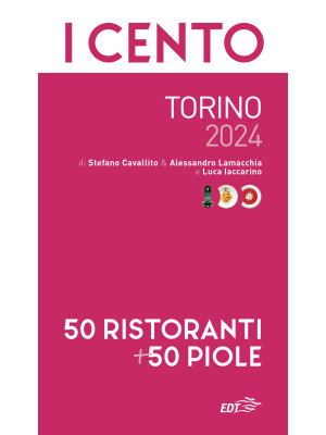I cento di Torino 2024. 50 ...
