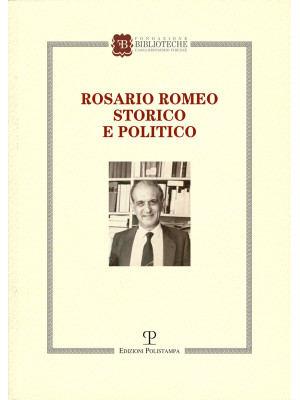 Rosario Romeo storico politico