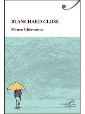 Blanchard close