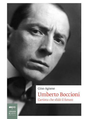 Umberto Boccioni. L'artista...