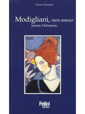 Modigliani, mon amour. Jean...