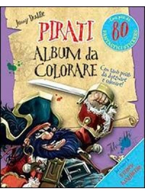 Pirati. Album da colorare. ...