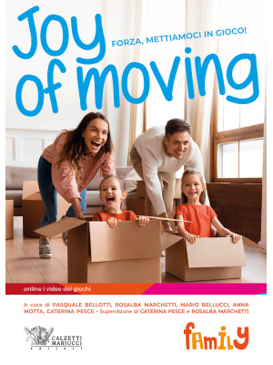 Joy of moving family