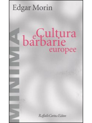 Cultura e barbarie europee