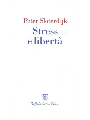 Stress e libertà