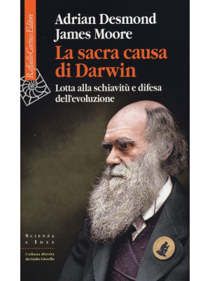 La sacra causa di Darwin. L...