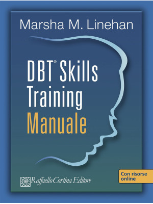 DBT® Skills Training. Manua...