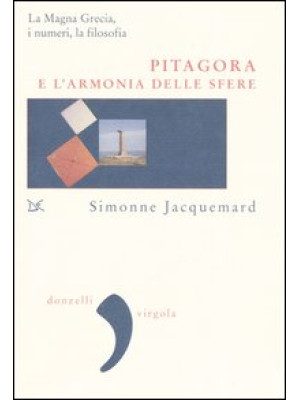 Pitagora e l'armonia delle ...