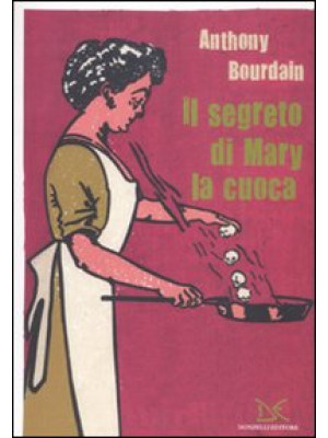 Il segreto di Mary la cuoca
