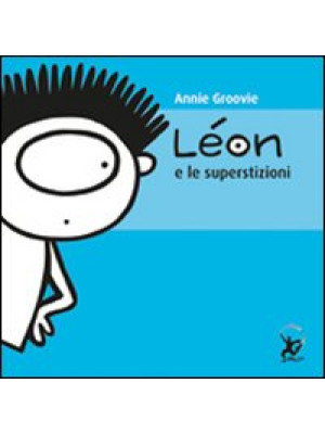 Léon e le superstizioni. Ed...
