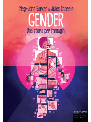 Gender. Una storia per immagini