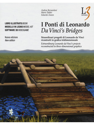 I ponti di Leonardo. Straor...
