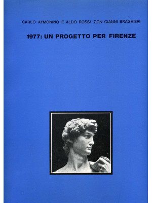 1977: un progetto per Firenze