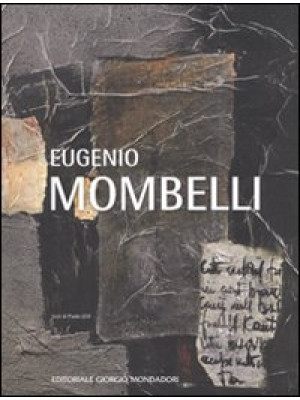 Eugenio Mombelli. Ediz. ill...