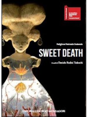 Sweet death. Ediz. illustrata
