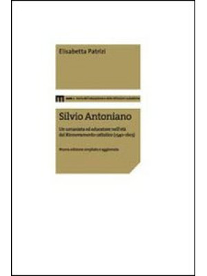 Silvio Antoniano. Un umanis...