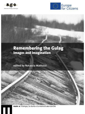 Remembering the Gulag. Imag...