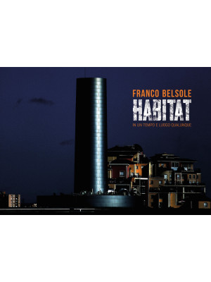 Franco Belsole. Habitat. In...