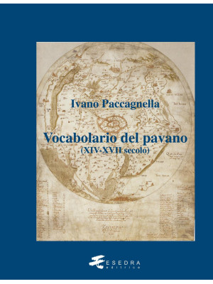 Vocabolario del pavano (XIV...