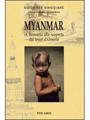Myanmar. In Birmania alla s...