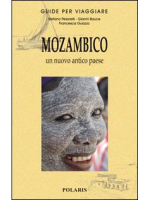 Mozambico. Un nuovo antico ...