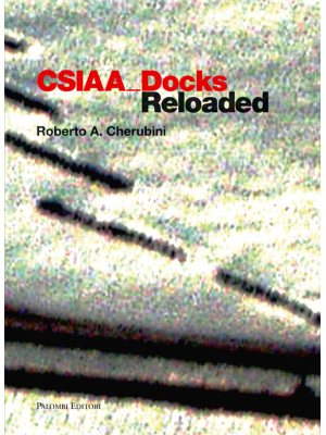 CSIAA Docks reloaded. Ediz....