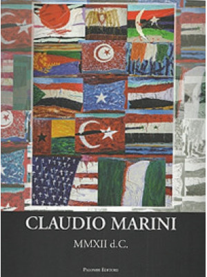 Claudio Marini. MMXII d.C. ...