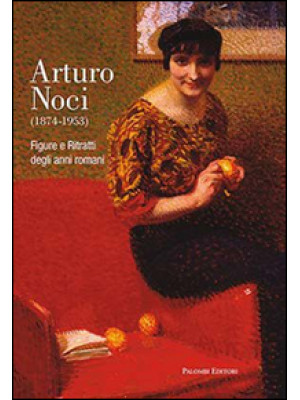 Arturo Noci (1874-1953). Fi...