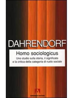 Homo sociologicus. Uno stud...