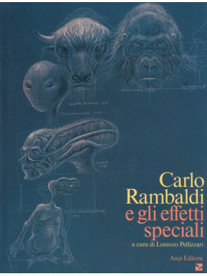 Carlo Rambaldi e gli effett...