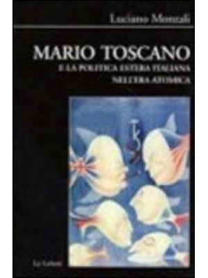 Mario Toscano e la politica...