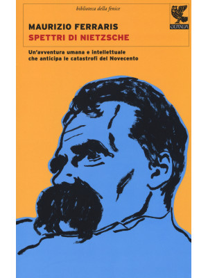 Spettri di Nietzsche. Un'av...