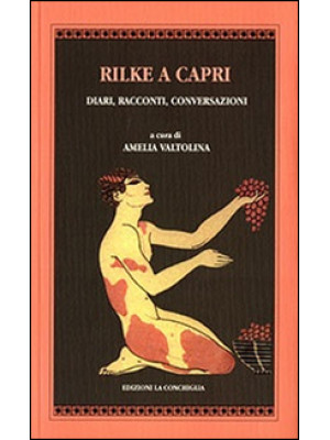 Rilke a Capri. Diari, racco...