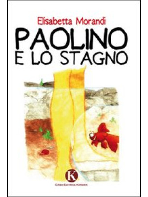 Paolino e lo stagno