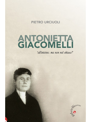 Antonietta Giacomelli. «All...