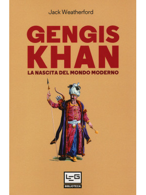 Gengis Khan. La nascita del...