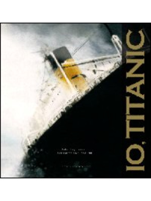 Io, Titanic