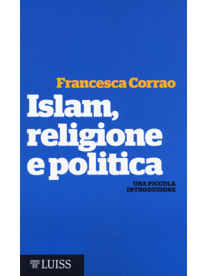 Islam, religione e politica...
