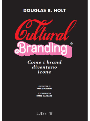 Cultural branding. Come i b...