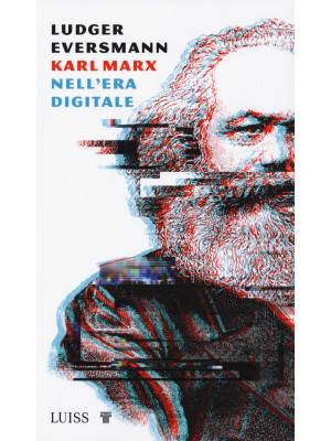 Karl Marx nell'era digitale