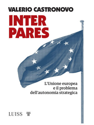 Inter pares. L'Unione europ...