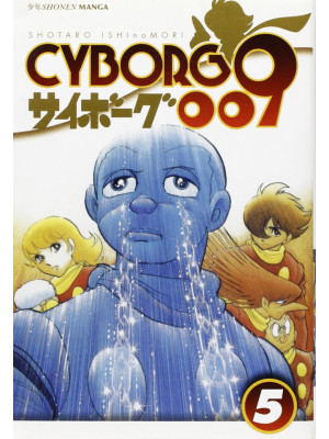 Cyborg 009. Vol. 5